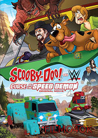 Watch Movie Скуби-Ду и Проклятье Демона Скорости / Scooby-Doo! And WWE: Curse of the Speed Demon