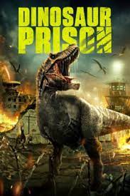 Watch Movie Тюрьма для динозавров